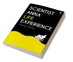 Scientist Anna Life Experience