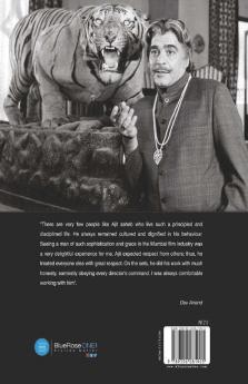 Ajit the Lion Biography of Ajit Khan - A Legend of Indian Cinema