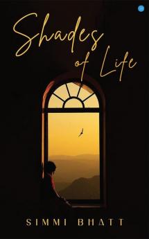 Shades of Life