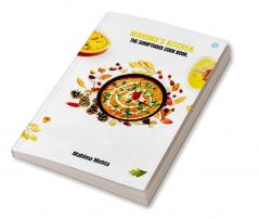 Mahima's Kitchen - The Sumptuous Cook Book