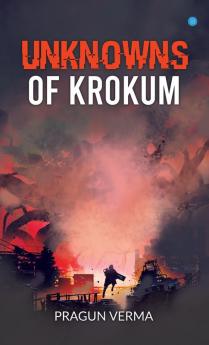 Unknowns of Krokum!