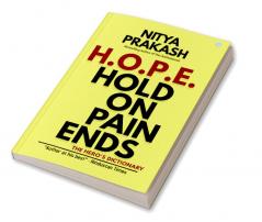 HOPE - Hold on Pain Ends