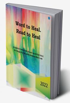 Word to Heal. Read to Heal