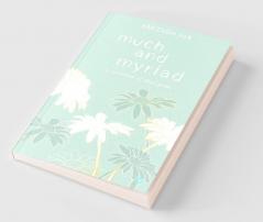 Much and myriad