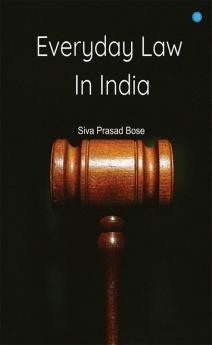 Everyday Law in India