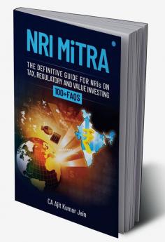 NRI MiTRA - A Definitive Guide for NRIs on Tax Regulatory