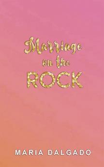 Marriage on the Rock