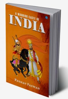 A Warrior Caste of India