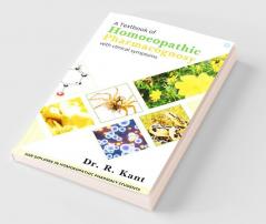 Text Book of Homoeopathic Pharmacognosy (With Clinical Symptoms)