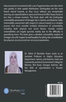 Earthquake Vulnerability Assessment - With Special Reference to Srinagar City of Jammu and Kashmir India