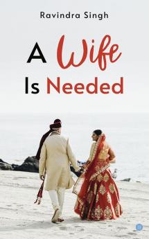 A wife is Needed