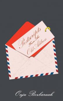 Postscripts from an Old Address