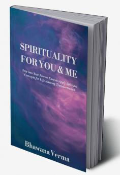 Spirituality For You & Me