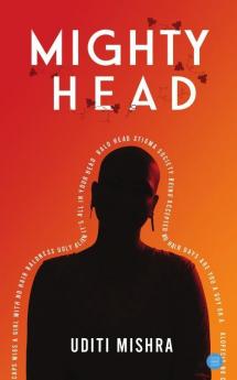 The Mighty Head