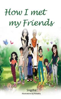 How I Met My Friends