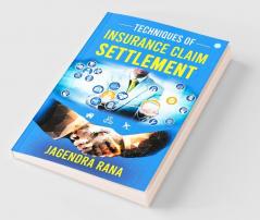 Techniques of Claim Settlement