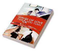 Waves of Love Tide & You-turn