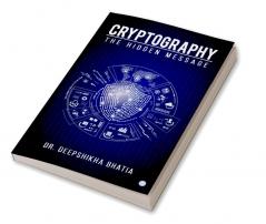 Cryptography -The Hidden Message