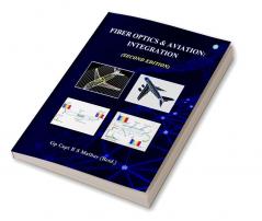 Fiber Optics & Aviation: Integration Second Edition