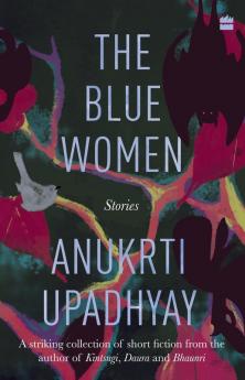 The Blue Women: Stories