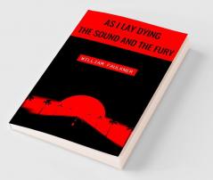 As I Lay Dying & The Sound & The Fury