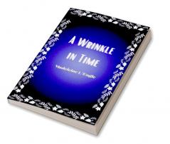 A Wrinkle in Time