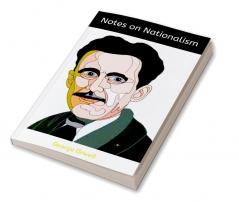 Notes on Nationalism