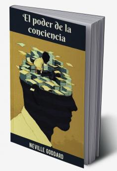 El poder de la conciencia (Spanish)