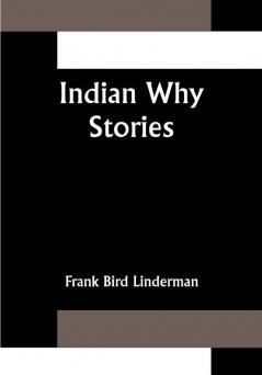 Indian Why Stories