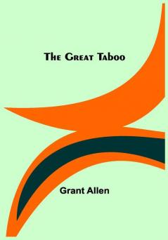 The Great Taboo