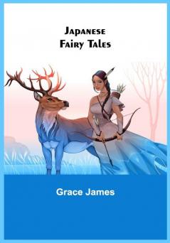 Japanese Fairy Tales