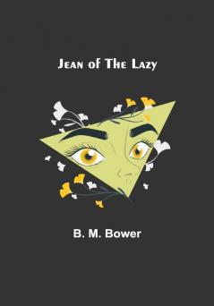 Jean of the Lazy