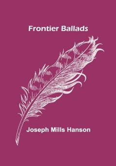 Frontier Ballads