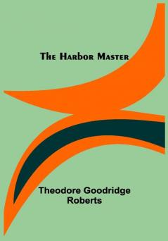 The Harbor Master