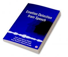 Emotion Detection From Speech