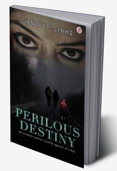 Perilous Destiny