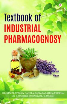 Textbook Of Industrial Pharmacognosy