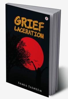 Grief Laceration