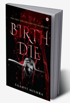 Birth Die