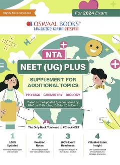 Oswaal NTA NEET (UG) PLUS Supplement For Additional Topics (Physics Chemistry Biology) (For 2024 Exam) | As Per NMC NEET Updated Syllabus