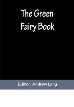 The Green Fairy Book