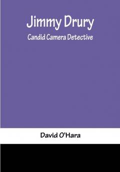 Jimmy Drury: Candid Camera Detective