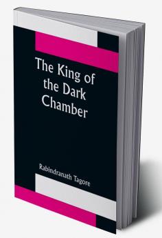 The King of the Dark Chamber