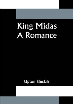 King Midas: a Romance