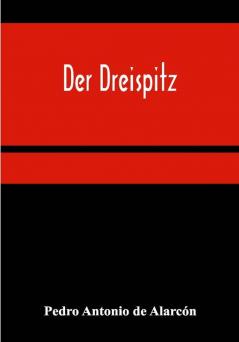 Der Dreispitz