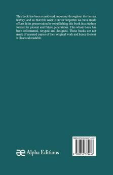 Grounds of Natural Philosophy: Divided into Thirteen Parts; The Second Edition much altered from the First which went under the Name of Philosophical and Physical Opinions