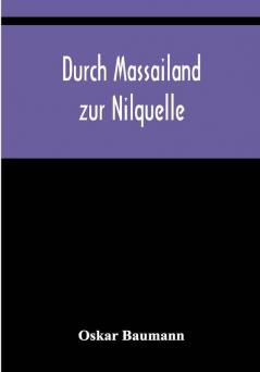 Durch Massailand zur Nilquelle