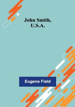 John Smith U.S.A.