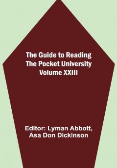 The Guide to Reading — the Pocket University Volume XXIII