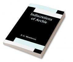 Indiscretions of Archie